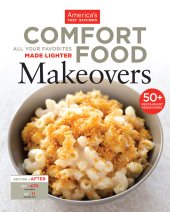 book Comfort food makeovers: all your favorite foods made lighter