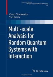 book Multi-scale Analysis for Random Quantum Systems with Interaction