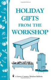 book Holiday Gifts from the Workshop