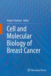 book Cell and Molecular Biology of Breast Cancer