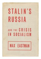 book Stalin's Russia and the crisis in socialism