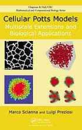 book Cellular potts models: multiscale extensions and biological applications