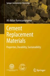 book Cement Replacement Materials: Properties, Durability, Sustainability