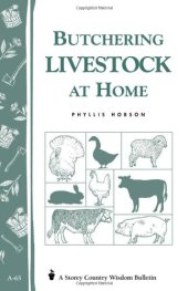 book Butchering Livestock at Home