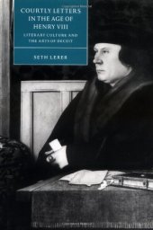 book Courtly Letters in the Age of Henry VIII: Literary Culture and the Arts of Deceit