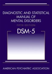 book Diagnostic and Statistical Manual of Mental Disorders, Fifth Edition