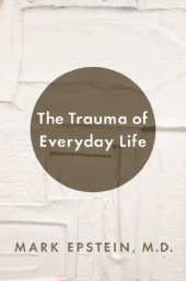 book The Trauma of Everyday Life