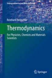 book Thermodynamics: For Physicists, Chemists and Materials Scientists