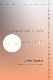 book Opus Dei. An Archaeology of Duty