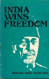 book India Wins Freedom: An Autobiographical Narrative (1959)