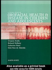 book A color atlas of orofacial health and disease in children and adolescents: diagnosis and management