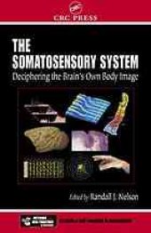 book The somatosensory system: deciphering the brain's own body image