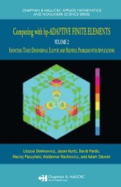 book Computing with HP-Adaptive Finite Elements.: Volume II, Frontiers three dimensional elliptic and maxwell problems with applications