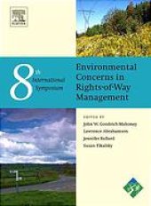 book The Eighth International Symposium on Environmental Concerns in Rights-of-Way Management: 12-16 September 2004, Saratoga Springs, New York, USA