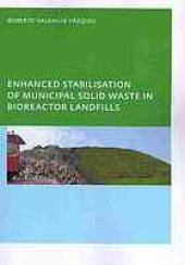 book Enhanced stabilisation of municipal solid waste in bioreactor landfills