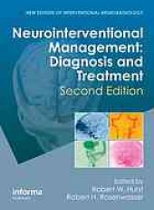 book Neurointerventional management: diagnosis and treatment