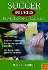 book Soccer injuries: prevention and treatment