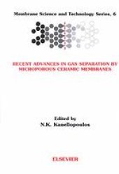 book Recent advances in gas separation by microporous ceramic membranes