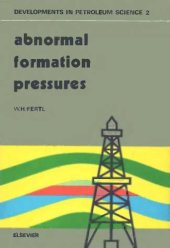 book Abnormal Formation Pressures: Implications to Exploration, Drilling, and Production of Oil and Gas Resources