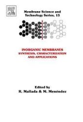 book Inorganic Membranes: Synthesis, Characterization and Applications