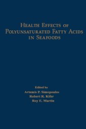 book Health effects of polyunsaturated fatty acids in seafoods