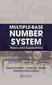 book Multiple-base number system: theory and applications