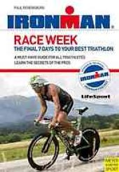 book Race week: the final 7 days to your best triathlon