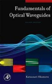 book Fundamentals of optical waveguides