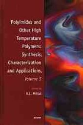 book Polyimides and other high temperature polymers: synthesis, characterization, and applications. Volume 5