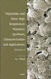 book Polyimides and other high temperature polymers: synthesis, characterization, and applications. Volume 4