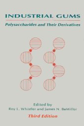 book Industrial gums: polysaccharides and their derivatives