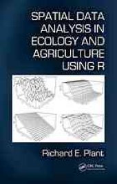 book Spatial data analysis in ecology and agriculture using R