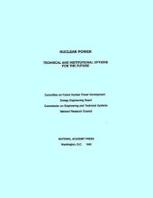 book Nuclear Power - Technical and Institutional Options for the Future
