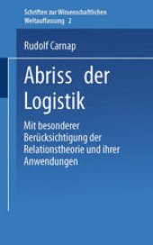 book Abriss der Logistik: Mit Besonderer Berücksichtigung der Relationstheorie und Ihrer Anwendungen