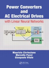 book Power Converters and AC Electrical Drives with Linear Neural Networks