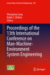 book Proceedings of the 13th International Conference on Man-Machine-Environment System Engineering