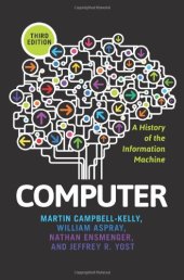 book Computer: A History of the Information Machine