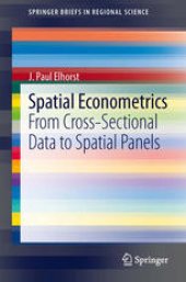 book Spatial Econometrics: From Cross-Sectional Data to Spatial Panels