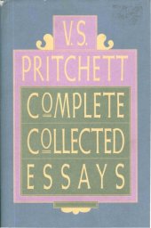 book V. S. Pritchett Complete Collected Essays