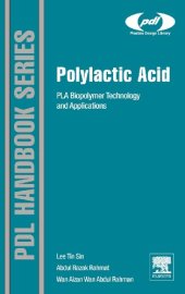 book Polylactic Acid: PLA Biopolymer Technology and Applications