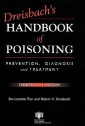 book Dreisbach's Handbook of Poisoning: Prevention, Diagnosis and Treatment