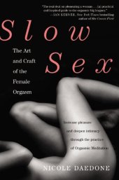 book Slow Sex: The Art and Craft of the Female Orgasm