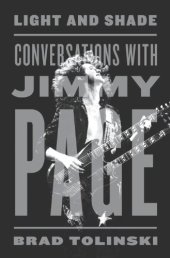 book Light and Shade: Conversations with Jimmy Page