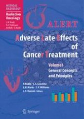 book ALERT - Adverse Late Effects of Cancer Treatment: Volume 1: General Concepts and Specific Precepts