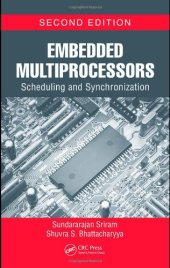 book Embedded Multiprocessors: Scheduling and Synchronization