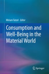 book Consumption and Well-Being in the Material World