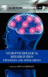 book Neuropsychological Rehabilitation: Principles and Applications