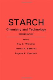 book Starch: Chemistry and Technology