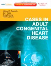 book Cases in Adult Congenital Heart Disease - Expert Consult: Online and Print: Atlas, 1e