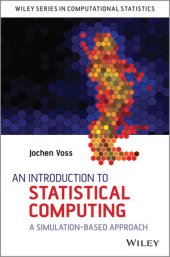 book An Introduction to Statistical Computing: A Simulation-based Approach